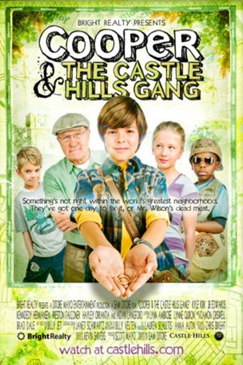 Постер Cooper and the Castle Hills Gang